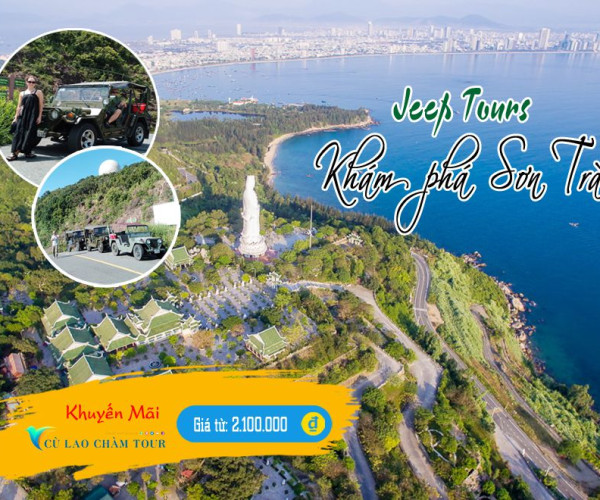 Tour Xe Jeep Hội An – Ngũ Hành Sơn – Bán Đảo Sơn Trà – Đà Nẵng